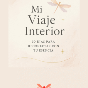 Diario de autoconocimiento Mi Viaje Interior de 30 días