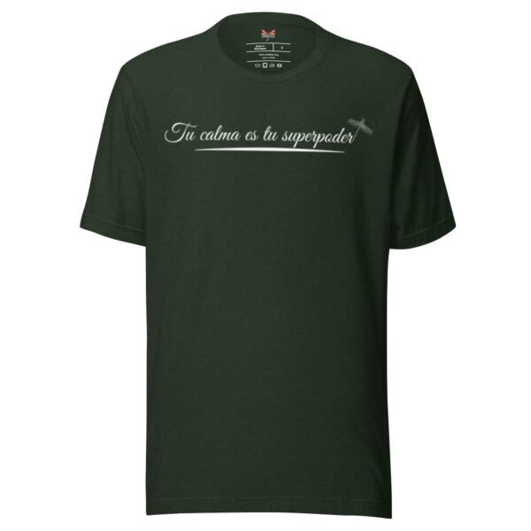 Camiseta Calma= Superpoder - Oscuros - Imagen 7