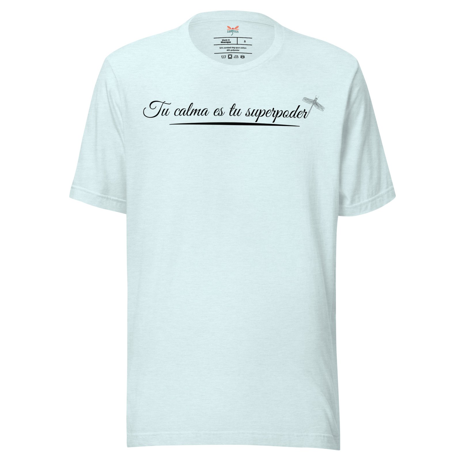 Camiseta Calma= Superpoder - Claros - Imagen 13