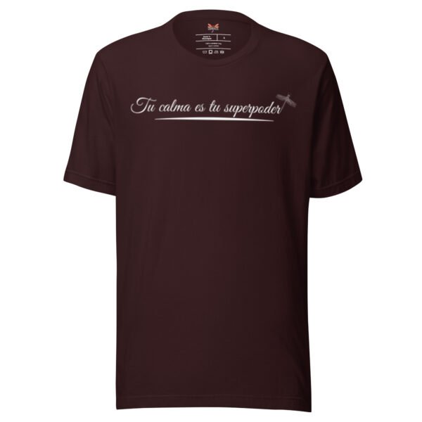 Camiseta Calma= Superpoder - Oscuros - Imagen 5