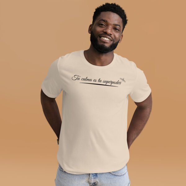 Camiseta Calma= Superpoder - Claros - Imagen 7